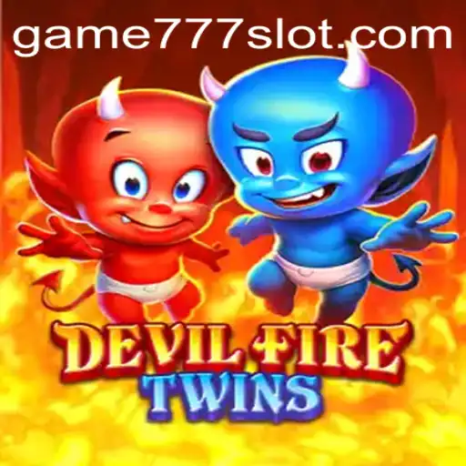 Explore the Exciting World of DevilFireTwins with 777slot PH Login