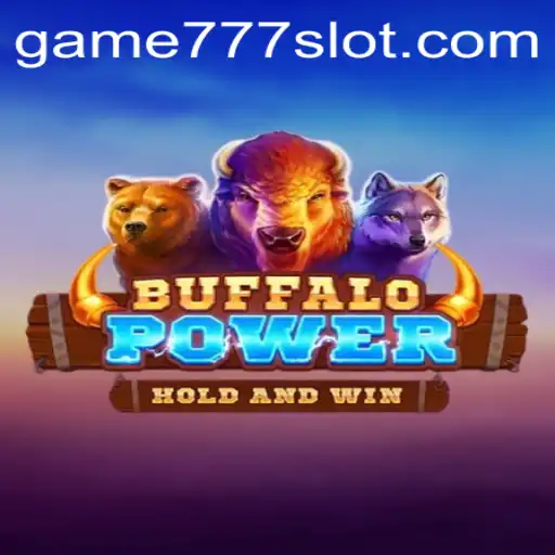 BuffaloPower: The Thrilling World of 777slot PH Login