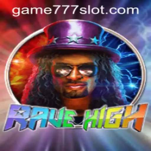 Exploring RaveHigh: A Thrilling Gaming Experience with 777slot PH Login